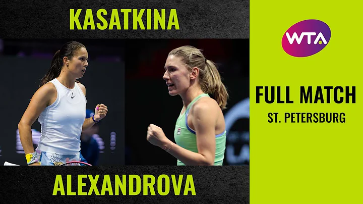 Daria Kasatkina vs. Ekaterina Alexandrova | Full M...