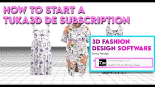 How to Start a TUKA3D DE Visualizer Software Subscription | 3D Fashion Design | TUKAweb