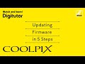 Updating Nikon COOLPIX Camera Firmware in 5 Simple Steps | Nikon Digitutor