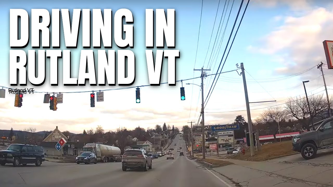 Driving Rutland VT 2023 S Main St YouTube