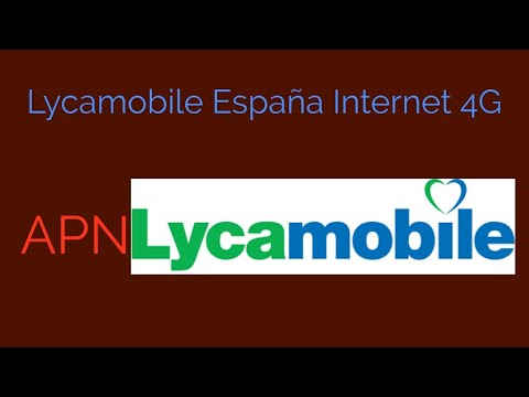 configuración internet 4G Lycamobile España