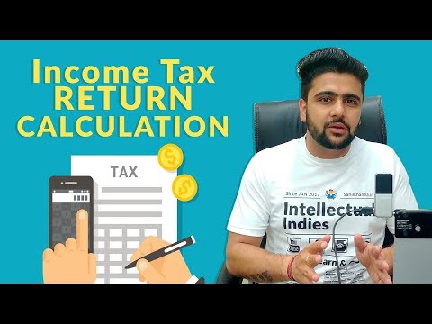 Income Tax Return Calculate करने का सभसे आसान तरीका | BASIC| How To File Income Tax Return | 2017-18