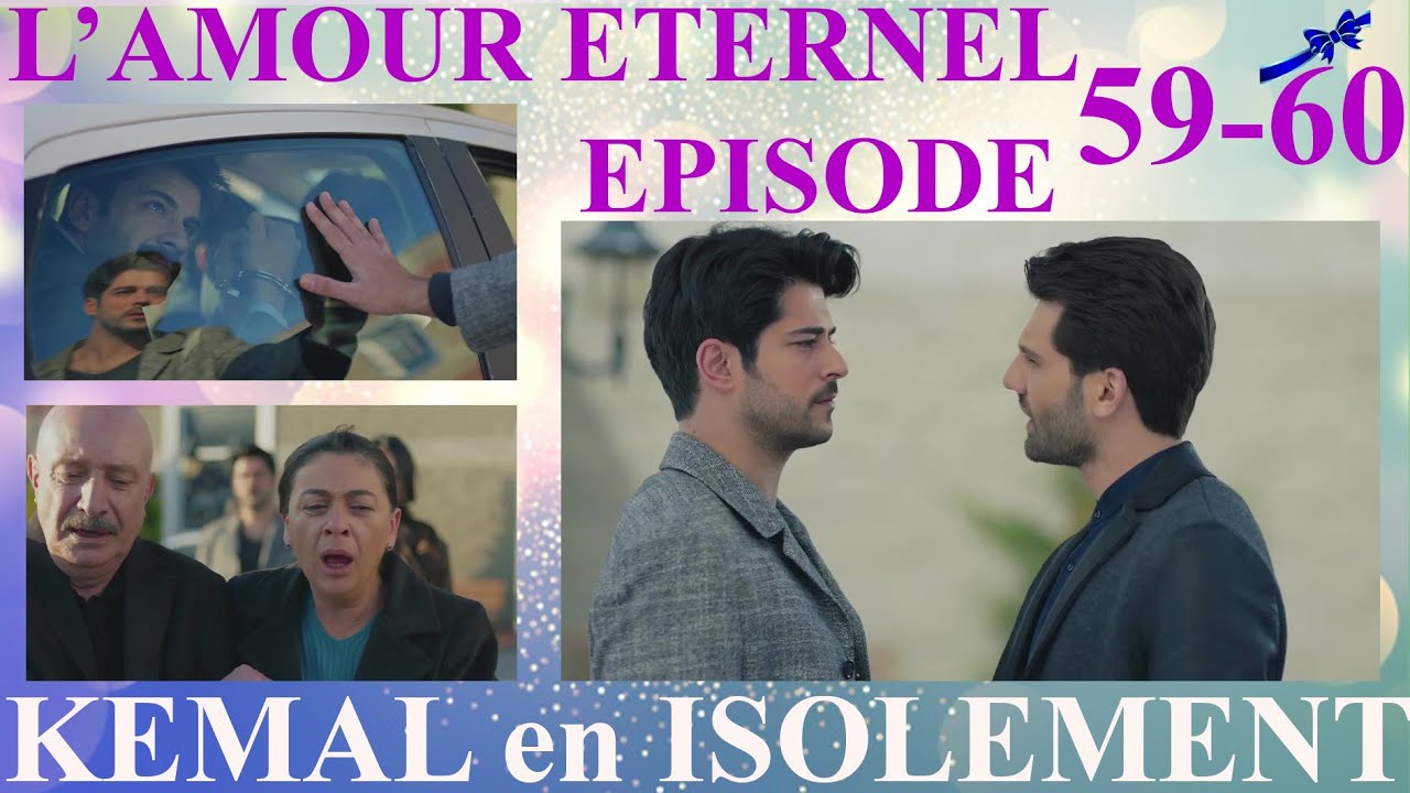 amour-eternel-episode-60-r-sum-en-fran-ais-kara-sevda-s-rie-turque-en