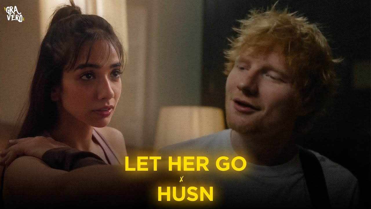 Let Her Go x Husn Gravero Mashup  Anuv Jain