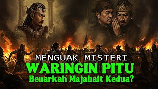 MENGUAK MISTERI KERAJAAN WARINGIN PITU. Apakah Ini Majapahit Kedua?