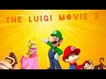 The Luigi movie 2 trailer (Not the real trailer this is a draft trailer)