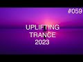 🎵 Uplifting Trance Mix #059 🔹 October  2023 🔹 OM TRANCE