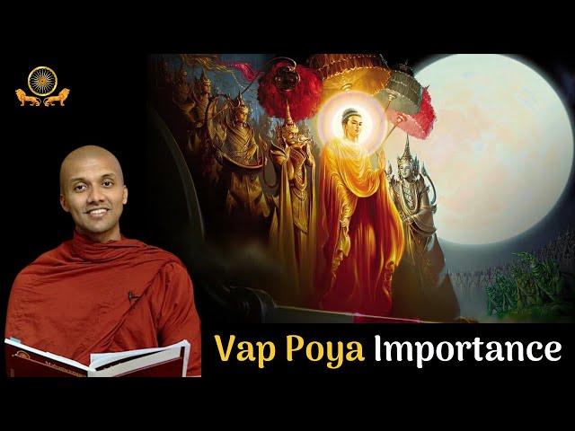 Vap Poya Importance