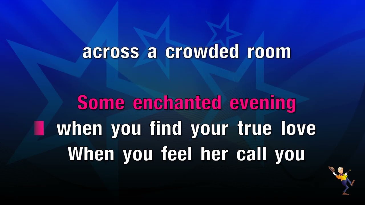 Some Enchanted Evening - South Pacific (KARAOKE)
