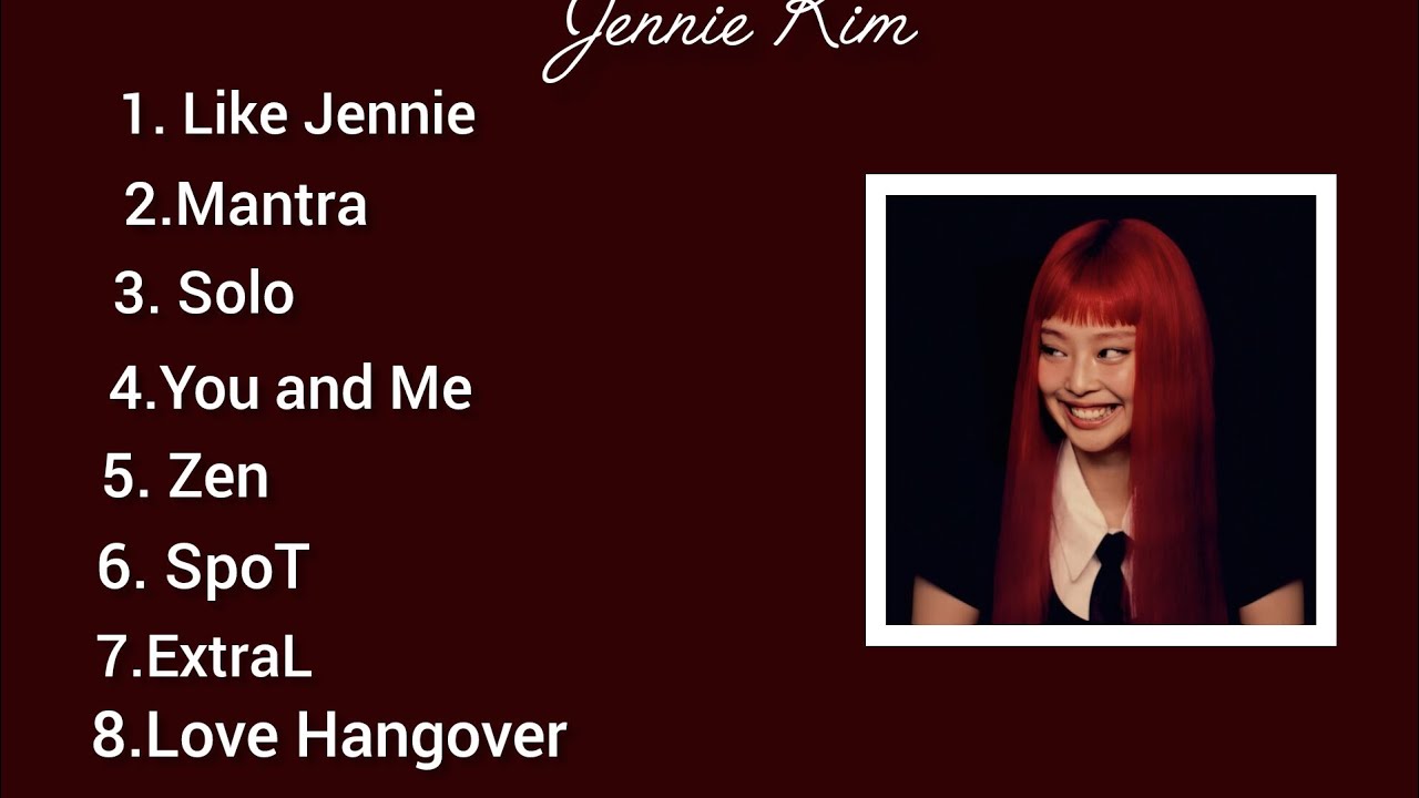 JENNiE HITS SONGS PLAYLIST. #jennie kim #mantra #jennie JENNiE HITS SONGS PLAYLIST. #jennie kim #mantra #jennie