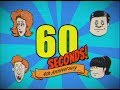 60 Seconds! 4th Anniversary!