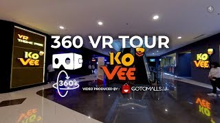 KOVEE Neo Soho Mall 360 VR Tour