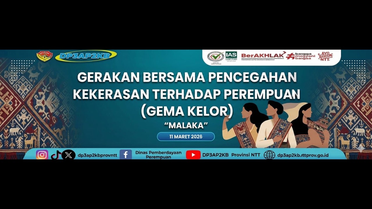 Gerakan Bersama Pencegahan  Kekerasan Terhadap Perempuan di Kab. Malaka |11 Maret 2026