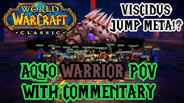 WOW Classic - AQ40 Fury warrior POV with commentary