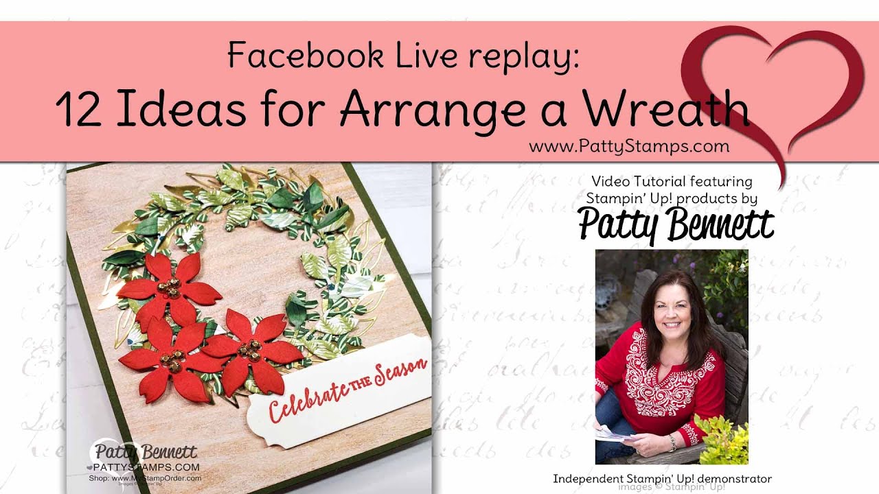 How to use the Arrange a Wreath Bundle from Stampin' Up! - YouTube How to use the Arrange a Wreath Bundle from Stampin' Up! - YouTube