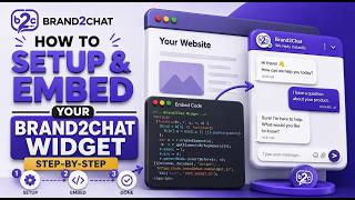 How to Setup & Embed Your Brand2Chat Widget (Step-by-Step)