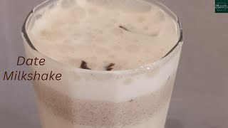 Dates Milkshake | Dessert | Milkshake Recipe | Energy Drinks | Healthy Weight Gain Recipes