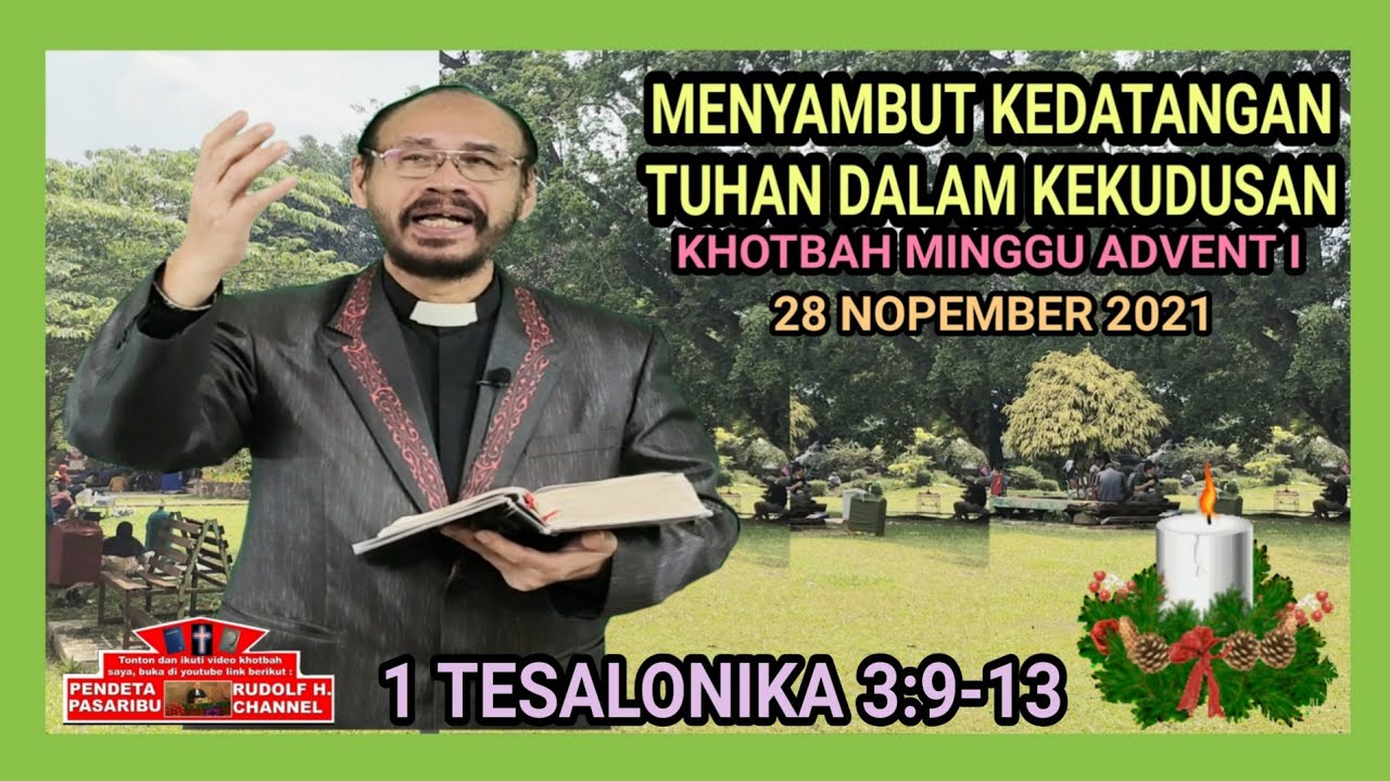MENYAMBUT KEDATANGAN TUHAN DALAM KEKUDUSAN 1 TESALONIKA 3 9 13 YouTube menyambut-kedatangan-tuhan-dalam-kekudusan-1-tesalonika-3-9-13-youtube