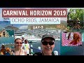 Carnival Horizon Day 3 - Ocho Rios, Jamaica & Blue Hole Adventure!