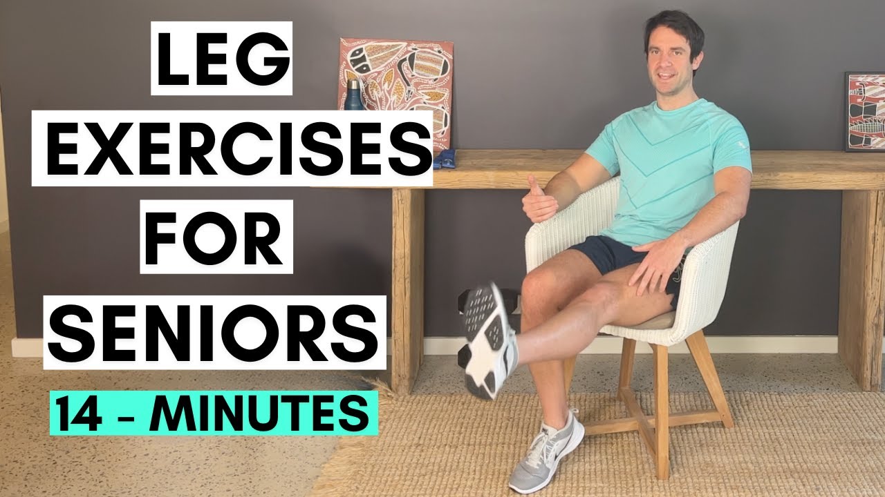 Simple Leg Exercises For Seniors (Seated and Standing - 14 Minutes) 