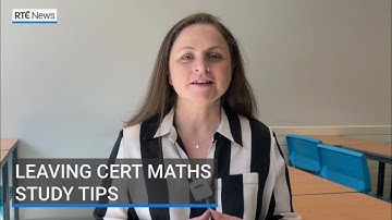 Leaving Certificate study tips: Maths