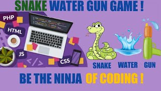 How To Make Sanke Water Gun game in Python  Learn Python ll Python project ll