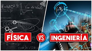 Física versus Ingeniería | Cuál es mejor para ustedes?