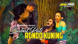 FULL CERITA RONDO KUNING - KETOPRAK WAHYU MANGGOLO LIVE TEGALDOWO 2024