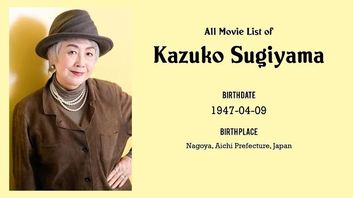 Kazuko Sugiyama Movies list Kazuko Sugiyama| Filmo...