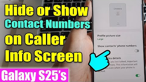 📲 How to Hide or Show Contact Numbers on Caller Info Screen | Samsung Galaxy S25/S25+/Ultra