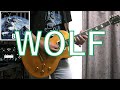 WOLF (Vocal &amp; Guitar Cover)
