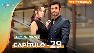 ARAFTA | Episodio 29 Completo | Novela Turca En Español Completas @Arafta-español