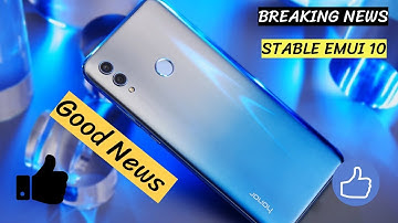 Stable EMUI 10 Rollout for Honor 10 Lite ( Good News ) ( Cha Gya Huawei ) Tutorial and tech Support
