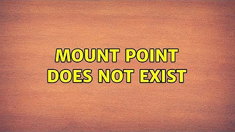 Ubuntu: mount point does not exist