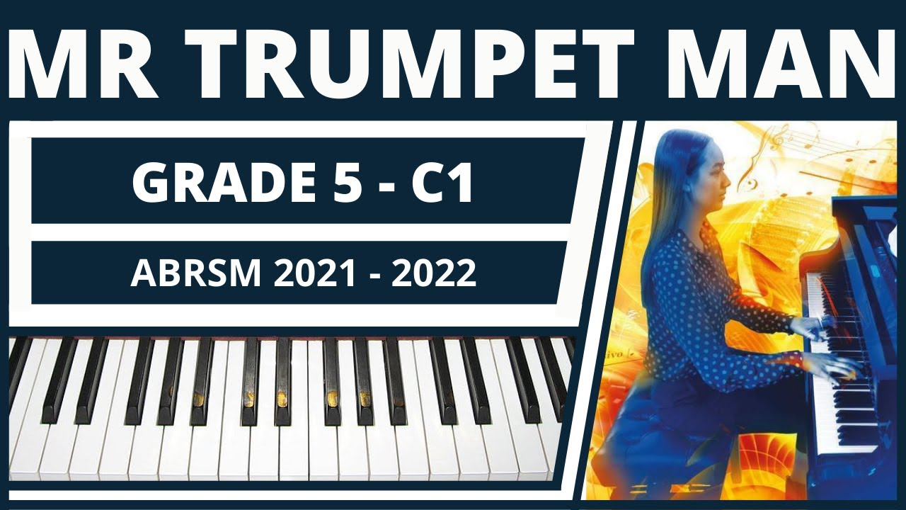 Mister Trumpet Man Grade 5 Piano ABRSM YouTube