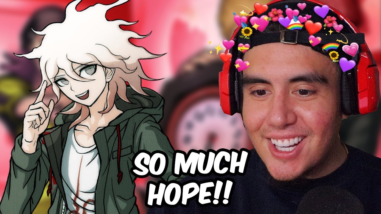 I GET TO PLAY AS NAGITO THIS WHOLE EPISODE?! YOUR BOY IS FILLED WITH SO MUCH HOPE | Danganronpa 2