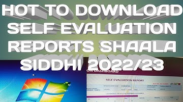 HOW TO DOWNLOAD  STATUS REPORT SHAALA SIDDHI