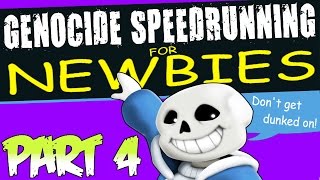 Undertale Genocide Speedrunning for Newbies Part 4/5