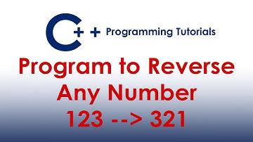 C++ Program to Reverse Any Given Number