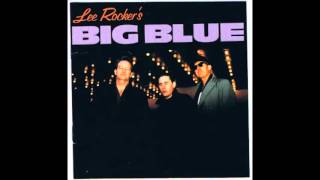 Lee Rocker Big Blue - Rag Mama Rag