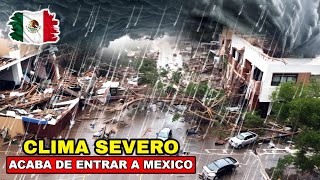 ADIOS AL CALOR: ACABA DE ENTRAR CON TODO A MEXICO, SE CAE EL CIELO SOBRE MEXICO, LLUVIAS Y GRANIZO