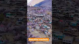 my hometown beautiful machulo baltistan