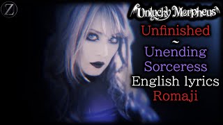 Unlucky Morpheus Unfinished ~ Unending Sorceress English lyrics and Romaji