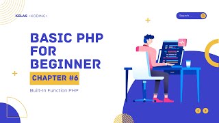 Belajar PHP #6 - Built-in Function pada PHP