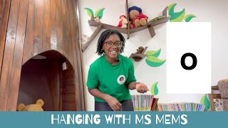 All about &#39;o&#39;  /  Hanging with Ms  Mems - Games and Songs