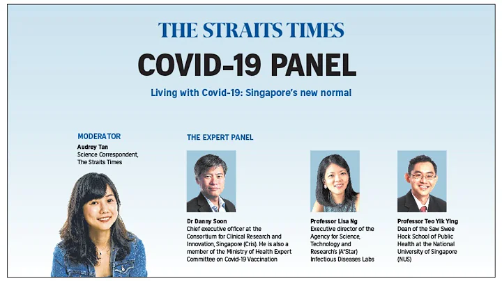 Living with Covid-19: Singapore’s new normal | Expert panel | The Straits Times - DayDayNews