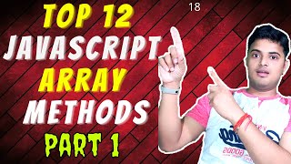 Top 12 Array Methods in JavaScript - 1/2 | Explained by Vivek | Part 18 | Learn With Vivek