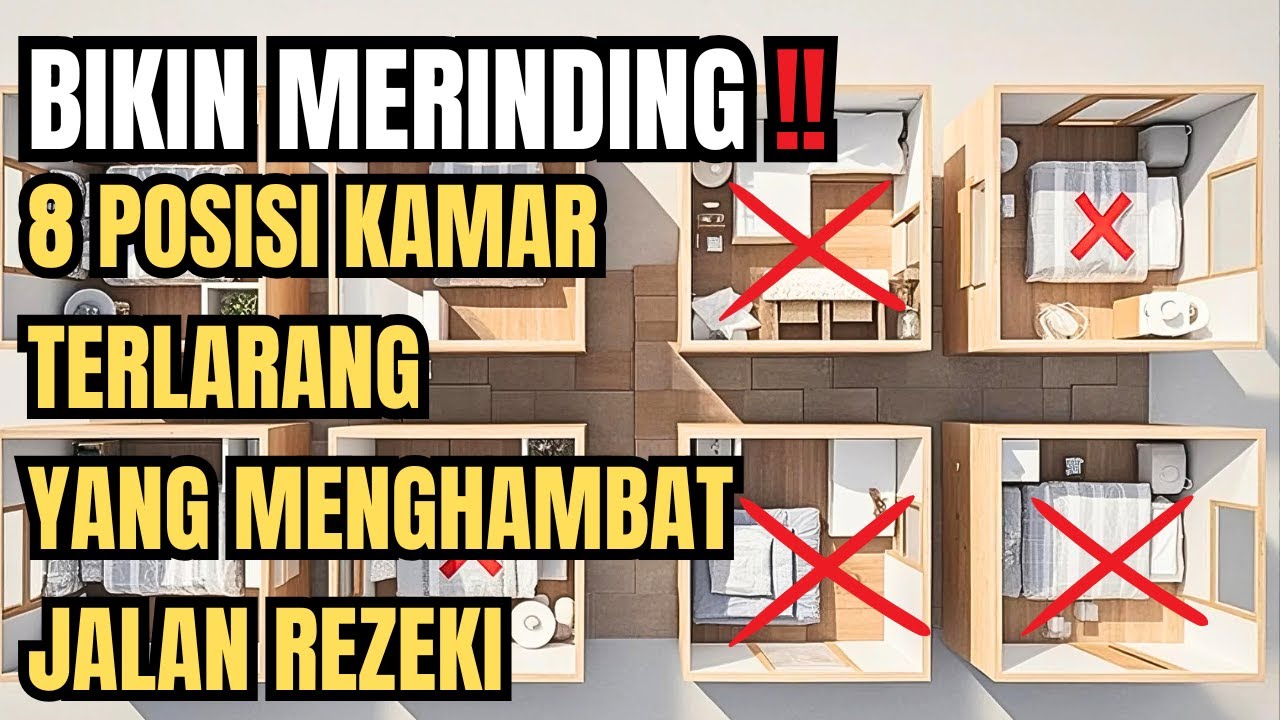 WASPADA!! 8 POSISI KAMAR TIDUR YANG BISA MENGHAMBAT REZEKI DAN MARABAHAYA-PRIMBON JAWA
