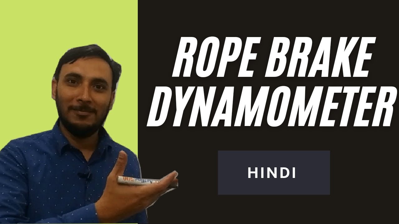 Rope Brake Dynamometer Construction and Working of Rope Brake
