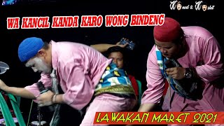 Download Lagu WA KOSLET KANDA KARO WONG BINDENG || LAWAKAN WA KANCIL LAN WA KOSLET TERBARU MP3